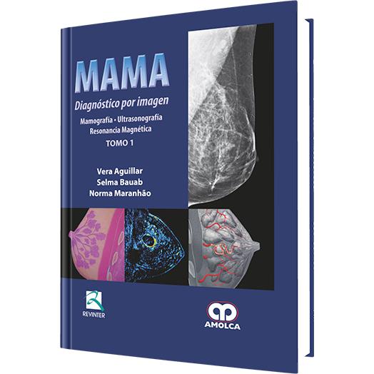 Mama - Diagnostico por Imagenes Mamografia. Ultrasonografia Resonancia Magnetica . (2 tomos)-amolca-UNIVERSAL BOOKS
