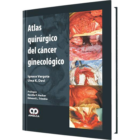Atlas de Cirugia del Cancer Ginecologico-REVISION - 23/01-amolca-UNIVERSAL BOOKS