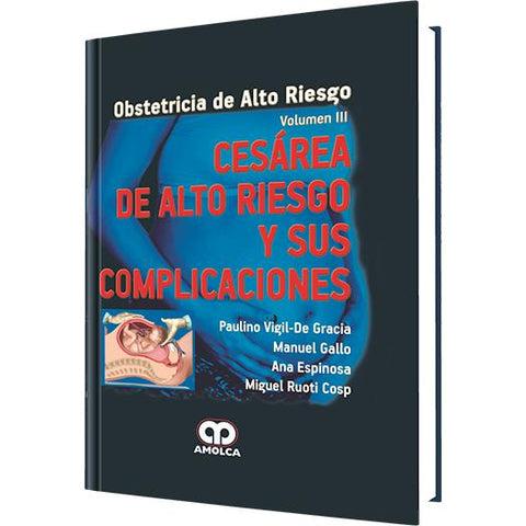 Cesarea de Alto Riesgo y sus Complicaciones-amolca-UNIVERSAL BOOKS