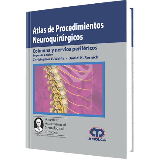 Atlas de Procedimientos Neuroquirurgicos Columna y Nervios Perifericos – Segunda Edicion-amolca-UNIVERSAL BOOKS