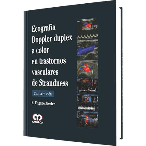 Ecografia Doppler Duplex a Color en Trastornos Vasculares de Strandness-amolca-UNIVERSAL BOOKS